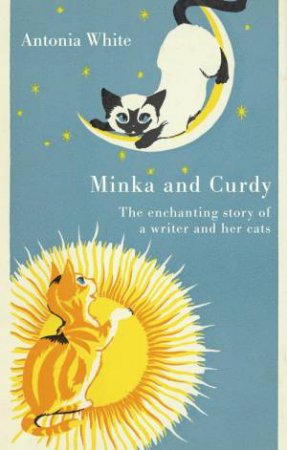 Minka And Curdy by Antonia White