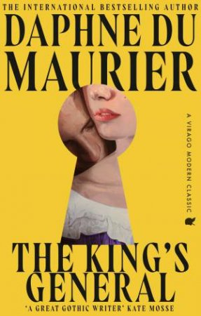 The King's General by Daphne du Maurier