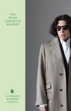 The Fran Lebowitz Reader