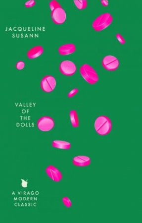 Valley Of The Dolls by Jacqueline Susann