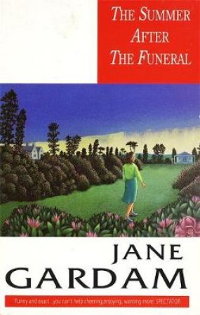 The Summer After the Funeral by Jane Gardam