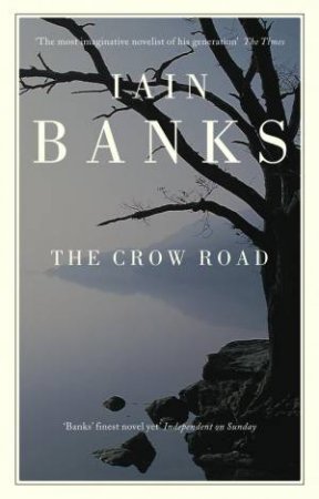 The Crow Road by Iain Banks