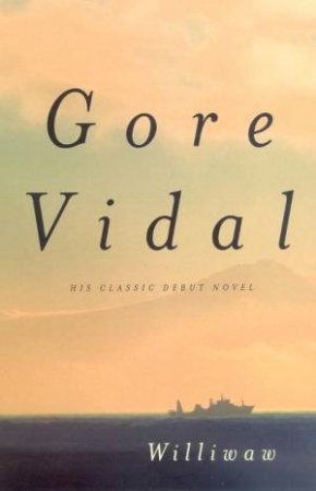 Williwaw by Gore Vidal