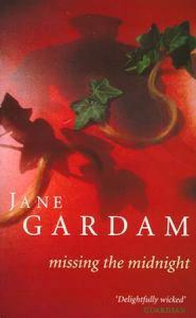 Missing the Midnight by Jane Gardam