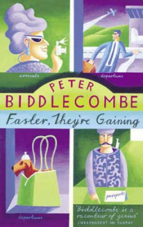 Faster, They're Gaining by Peter Biddlecombe