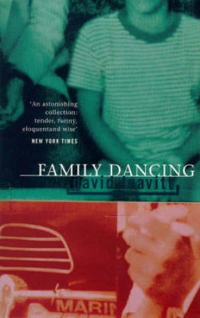 Family Dancing by David Leavitt