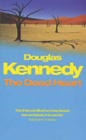 The Dead Heart by Douglas Kennedy