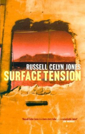 Surface Tension by Russell Celyn Jones