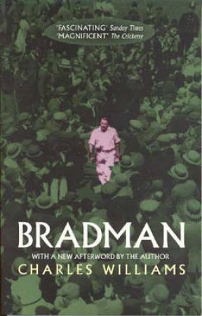 Bradman by Charles Williams