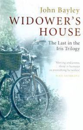 Widower's House by John Bayley