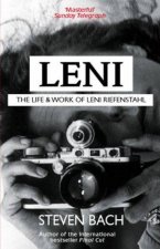 Leni The Life and Work of Leni Riefenstahl