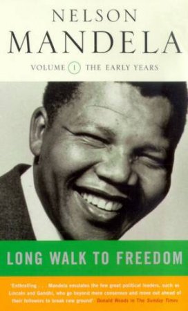 The Early Years by Nelson Mandela