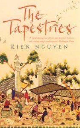 The Tapestries by Kien Nguyen