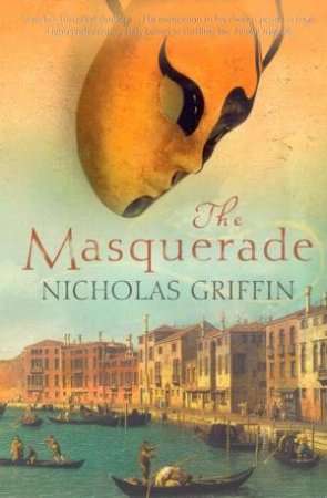 The Masquerade by Nicholas Griffin