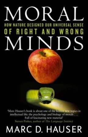 Moral Minds by Marc Hauser