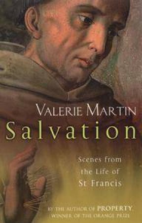 Salvation by Valerie Martin