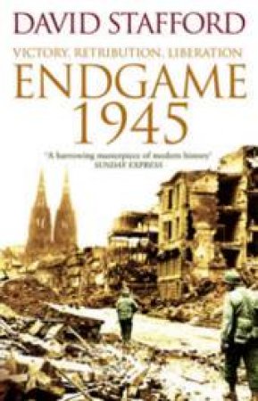 Endgame 1945 by David Stafford