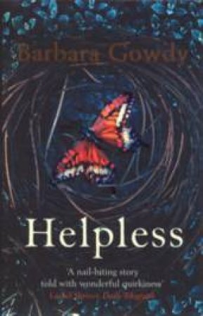 Helpless by Barbara Gowdy