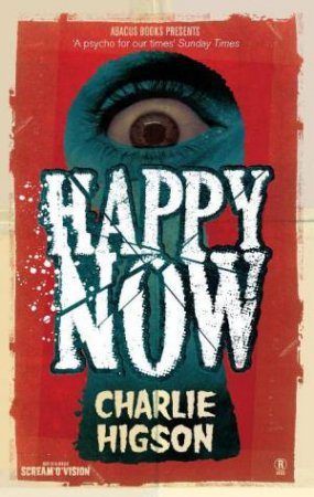 Happy Now by Charlie Higson