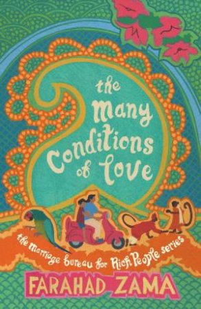 The Many Conditions of Love by Farahad Zama