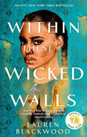 Within These Wicked Walls by Lauren Blackwood