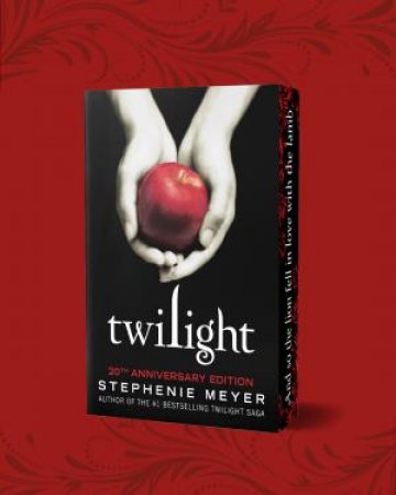 Twilight: 20th Anniversary Special Edition by Stephenie Meyer