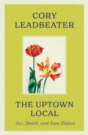 The Uptown Local by Cory Leadbeater