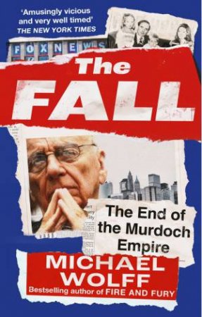 The Fall by Michael Wolff