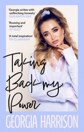 Taking Back My Power by Georgia Harrison