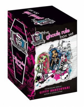 Monster High: Ghouls Rule (3 Book Box Set) by Gitty Daneshvari