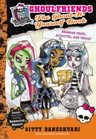 The Ghoul-It-Yourself Book by Gitty Daneshvari