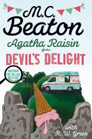 Agatha Raisin: Devil's Delight by M.C. Beaton