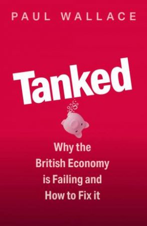 Tanked by Paul Wallace