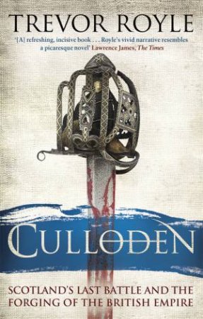 Culloden by Trevor Royle