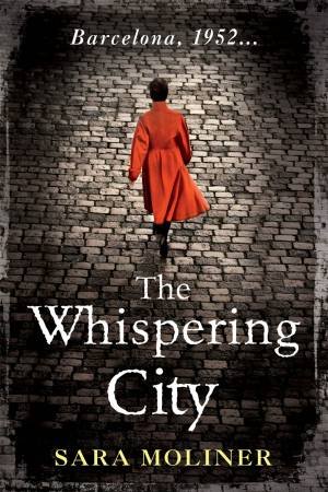 The Whispering City by Sara Moliner