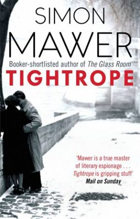 Tightrope by Simon Mawer