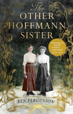 The Other Hoffmann Sister by Ben Fergusson