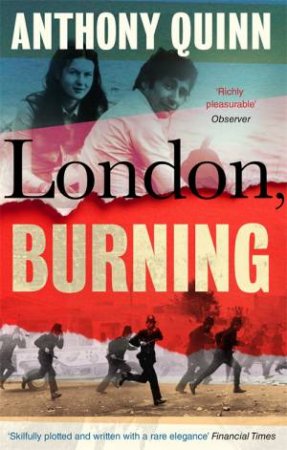 London, Burning by Anthony Quinn