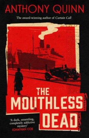 The Mouthless Dead by Anthony Quinn