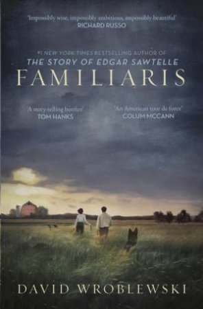 Familiaris by David Wroblewski