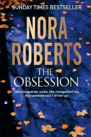 The Obsession by Nora Roberts