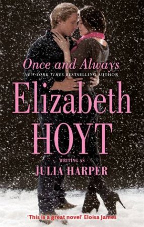 Once and Always by Elizabeth Hoyt