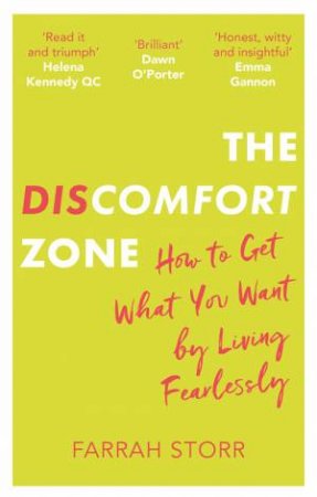 The Discomfort Zone by Farrah Storr