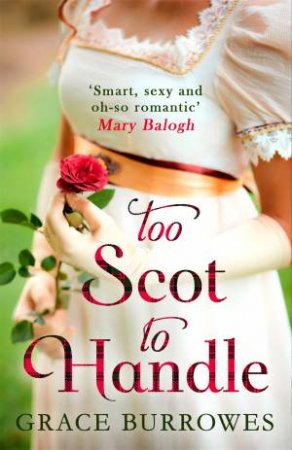 Too Scot To Handle by Grace Burrowes