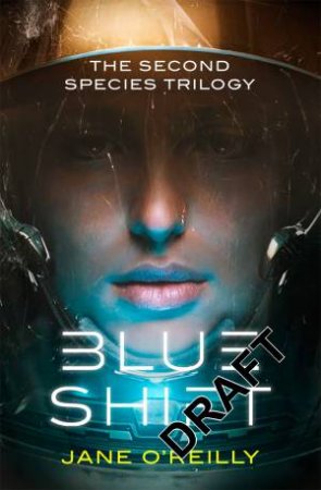 Blue Shift by Jane O'Reilly