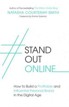 #StandOutOnline by Natasha Courtenay-Smith