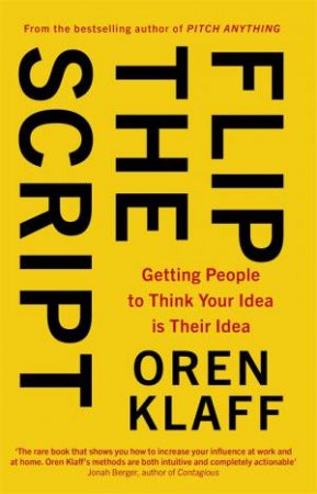 Flip The Script by Oren Klaff