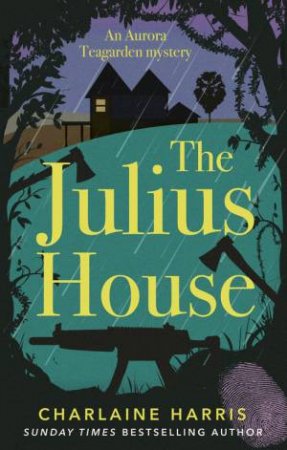 The Julius House by Charlaine Harris