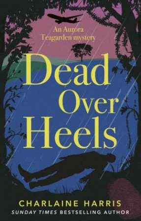 Dead Over Heels by Charlaine Harris