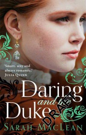 Daring And The Duke by Sarah MacLean